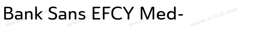 Bank Sans EFCY Med字体转换